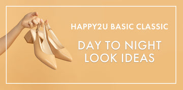 DAY TO NIGHT LOOKBOOK WITH HAPPY2U BASIC CLASSIC